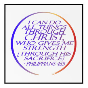 I can do all things through Christ Bible Verse Acrylic Print