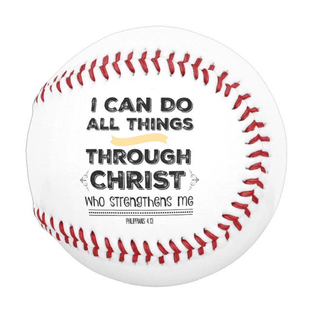 I Can do All Things Through Christ Bible Verse Baseball (Front Right)