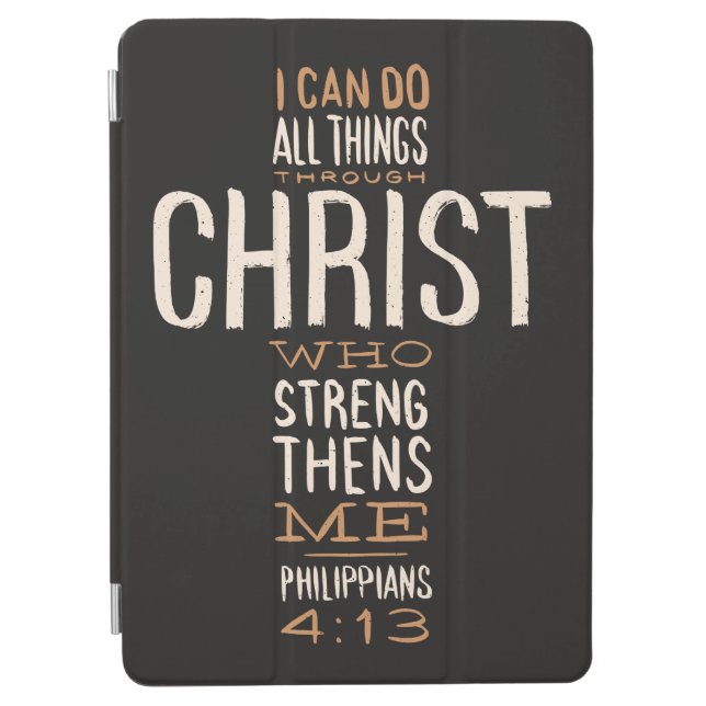 I Can Do All Things Through Christ Bible Verse iPad Air Cover (Front)