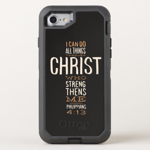 I Can Do All Things Through Christ Bible Verse OtterBox Defender iPhone SE87 Case