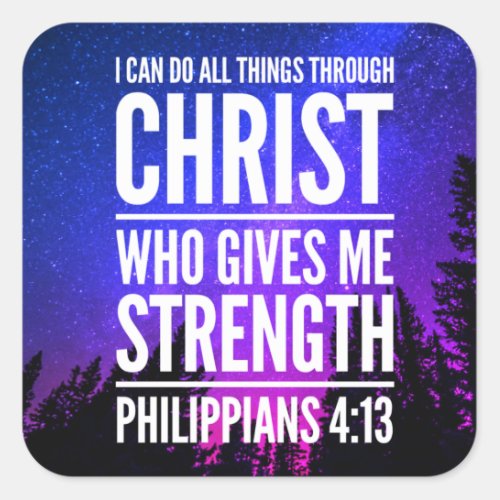 I Can Do All Things Through Christ Bible Verse Square Sticker