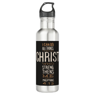 I Can Do All Things Through Christ Bible Verse Stainless Steel Water Bottle