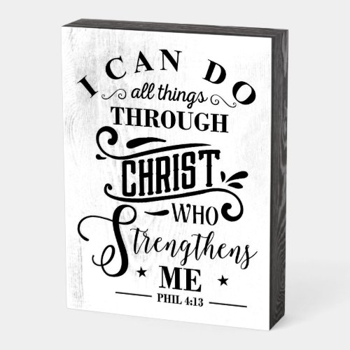 I Can Do All Things Through Christ Bible Verse Wooden Box Sign