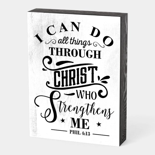 I Can Do All Things Through Christ Bible Verse Wooden Box Sign (Angled Vertical)