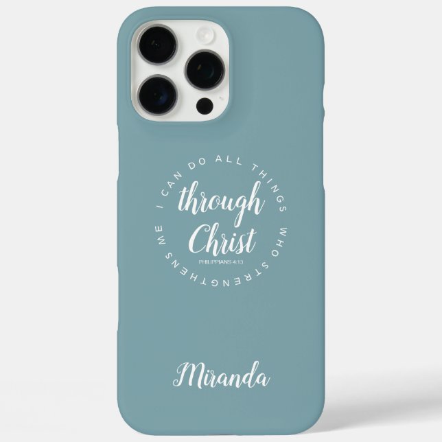 I Can Do All Things Through Christ Blue Green Case-Mate iPhone Case (Back)