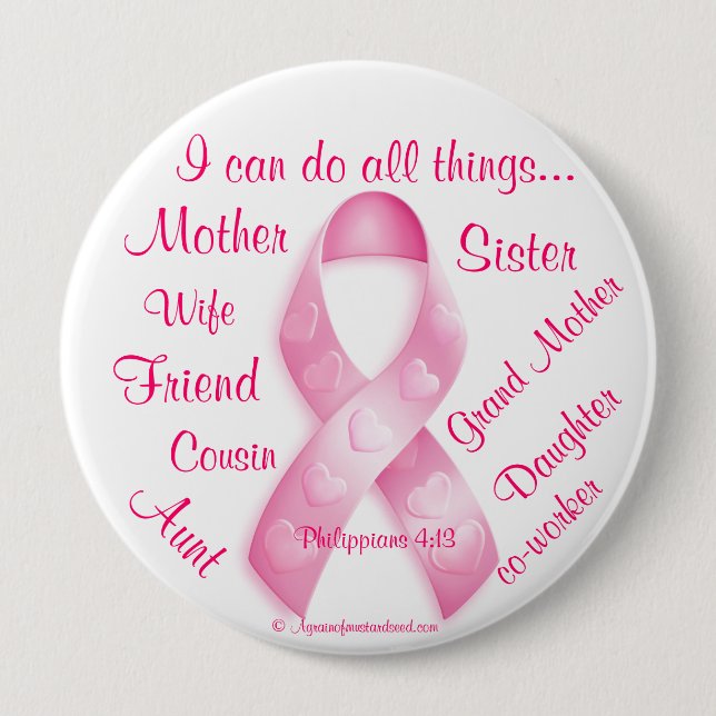 I can do all things through Christ Breast Cancer Button (Front)