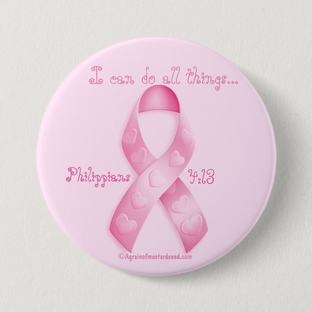 I can do all things through Christ Breast Cancer Button (Front)