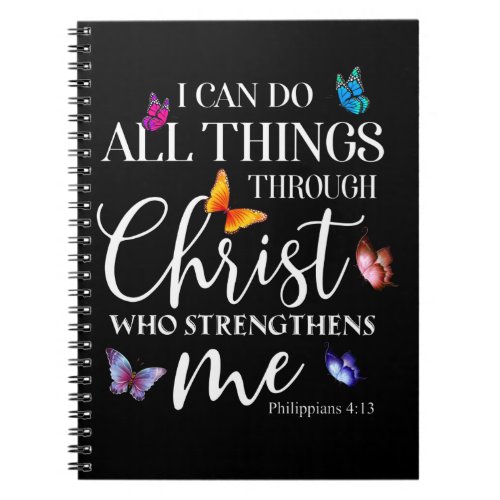 I Can Do All Things Through Christ Butterfly Art Notebook