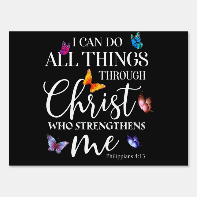 I Can Do All Things Through Christ Butterfly Art Sign (Front)