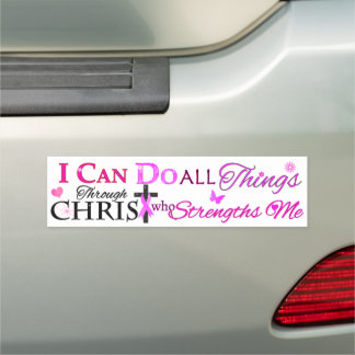I CAN DO ALL Things Through CHRIST Car Magnet