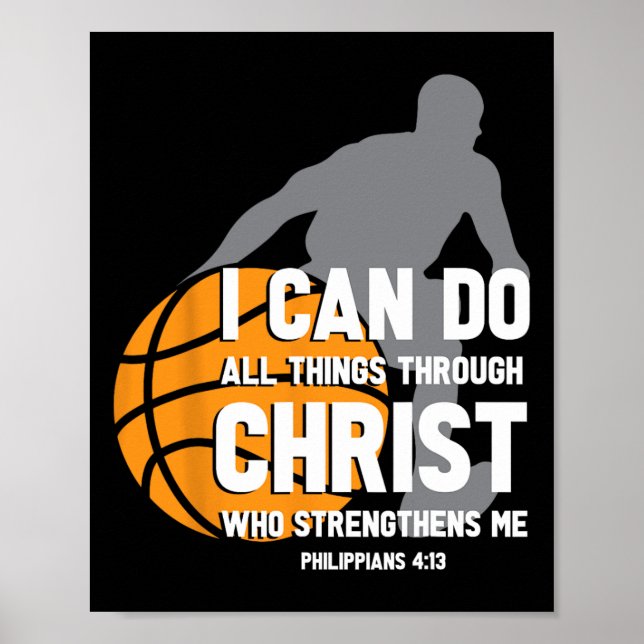 I Can Do All Things Through Christ Christian Byske Poster (Front)