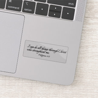 I Can Do ALL Things Through Christ - Clear Sticker