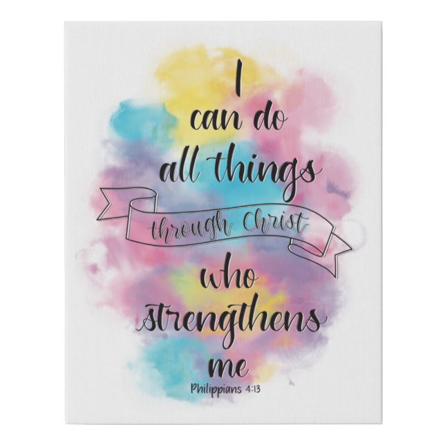 I can do all things through Christ Faux Canvas Print (Front)