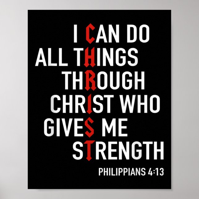 I Can Do All Things Through Christ God Christian B Poster (Front)