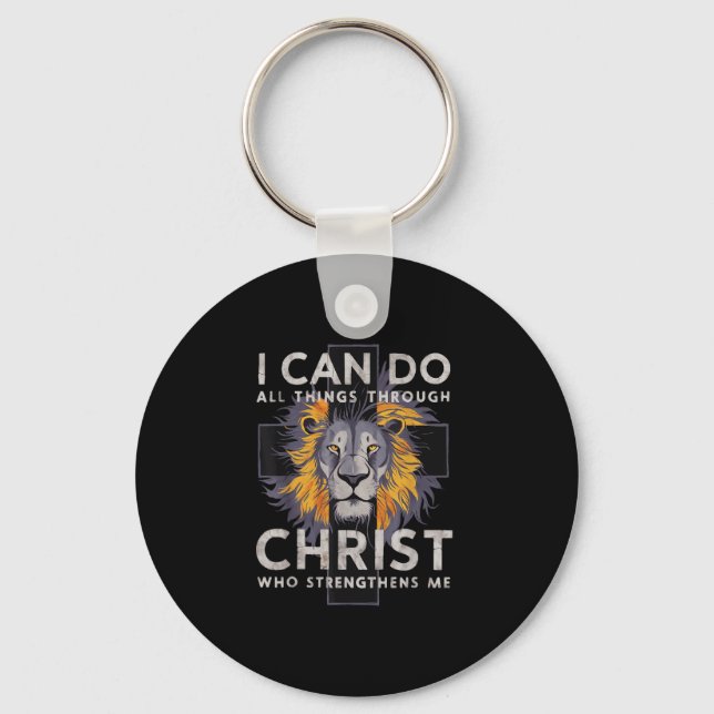 I Can Do All Things Through Christ  Keychain (Front)