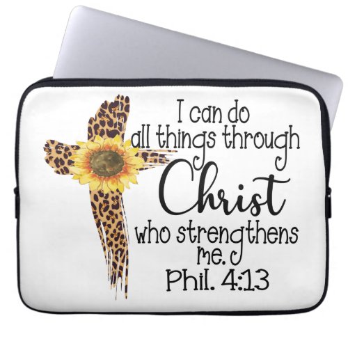 I Can do all things through Christ Laptop Sleeve