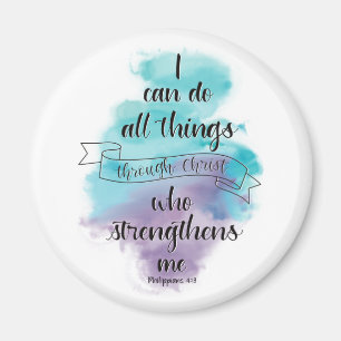 I can do all things through Christ Magnet