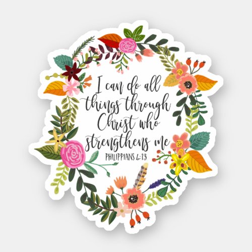 I can do all things through Christ Philippians Sticker