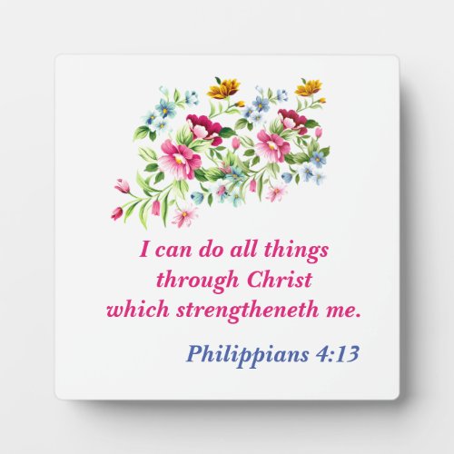 I Can Do All Things Through Christ Plaque