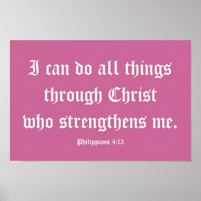 I can do all things through Christ. Poster (Front)