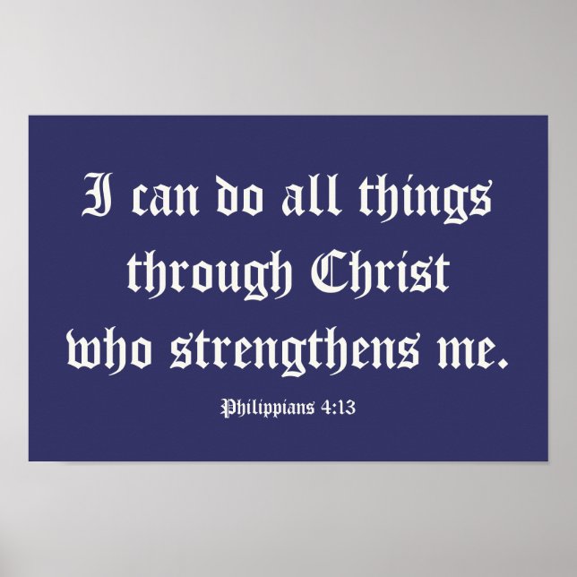 I can do all things through Christ. Poster (Front)
