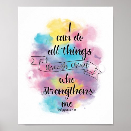 I can do all things through Christ  Poster