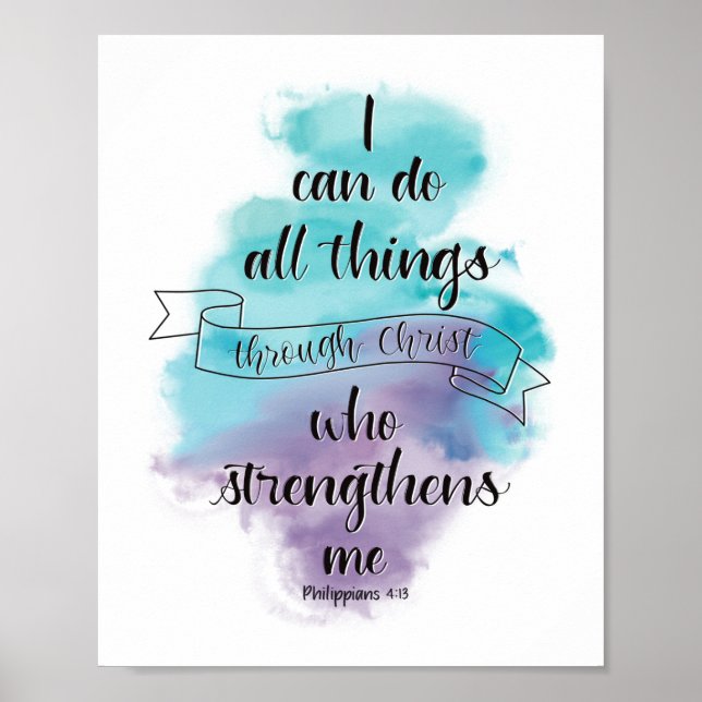 I can do all things through Christ Poster (Front)
