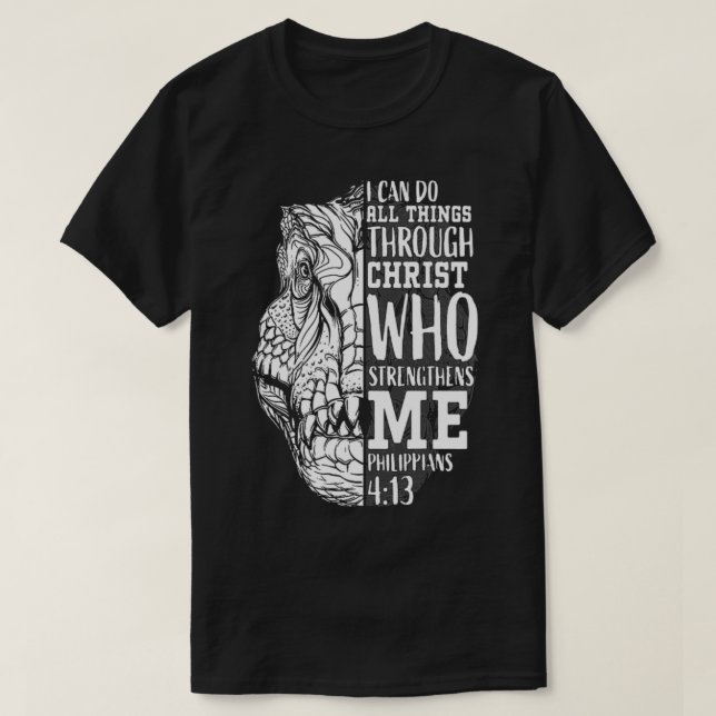 I can do all Things Through Christ  Religous Bible T-Shirt (Design Front)