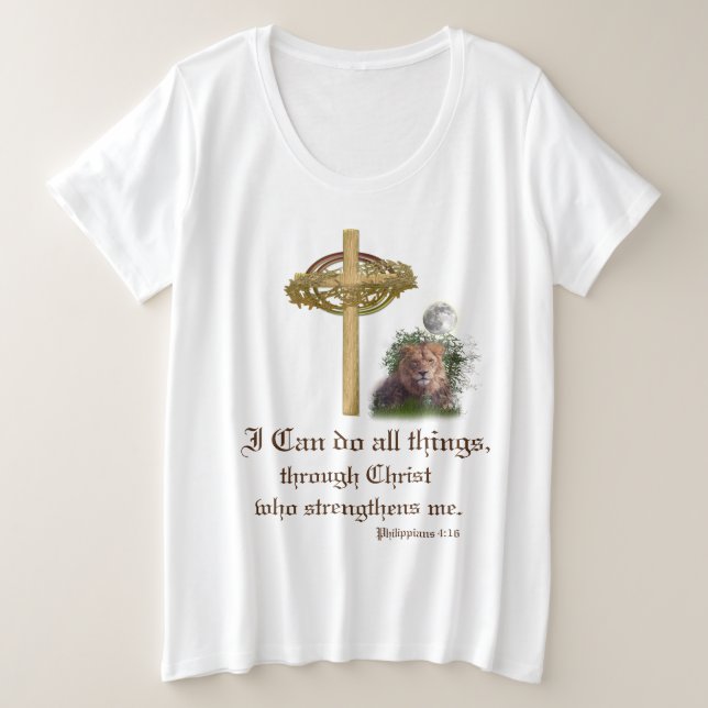 I can do all things through Christ scripture Plus Size T-Shirt (Design Front)