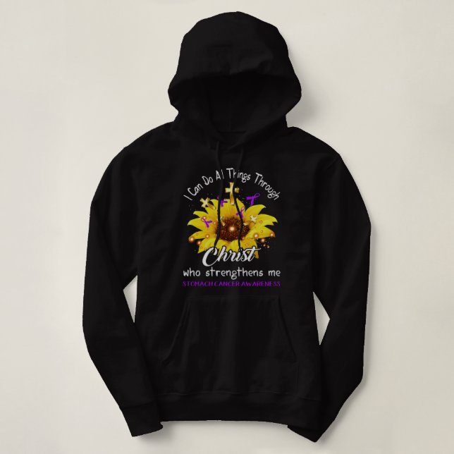I Can Do All Things Through Christ Stomach Cancer Hoodie (Design Front)