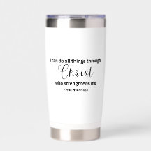 I Can Do All Things Through Christ - Tumbler