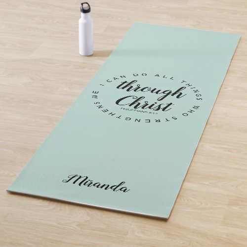 I Can Do All Things Through Christ Typography Yoga Mat