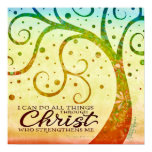 “I can do all Things Through Christ Who Strengthe” Poster “I can do all Things Through Christ Who Strengthe” Poster