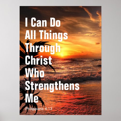  I Can Do All Things Through Christ Who Strengthen Poster