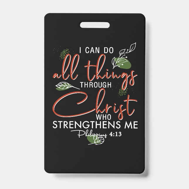 I Can Do All Things Through Christ Who Strengthens Badge (Front)