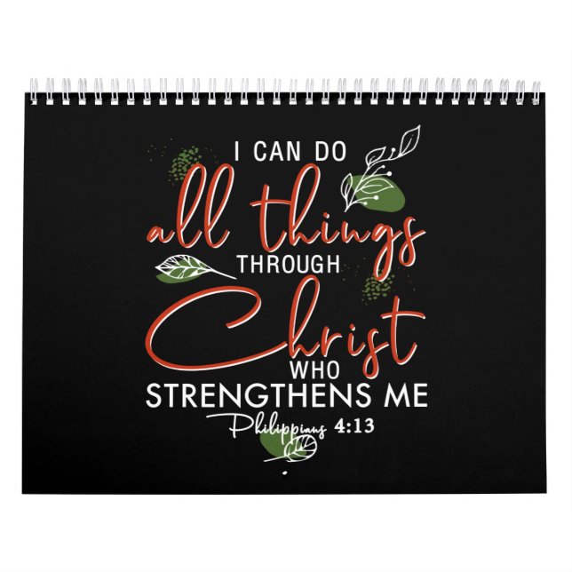 I Can Do All Things Through Christ Who Strengthens Calendar (Cover)