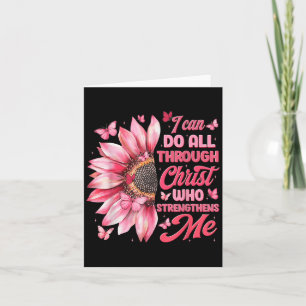 I Can Do All Things Through Christ Who Strengthens Card