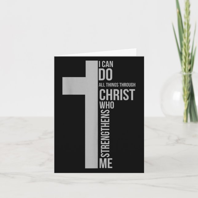 I Can Do All Things Through Christ Who Strengthens Card (Front)