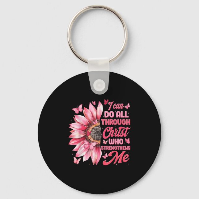 I Can Do All Things Through Christ Who Strengthens Keychain (Front)
