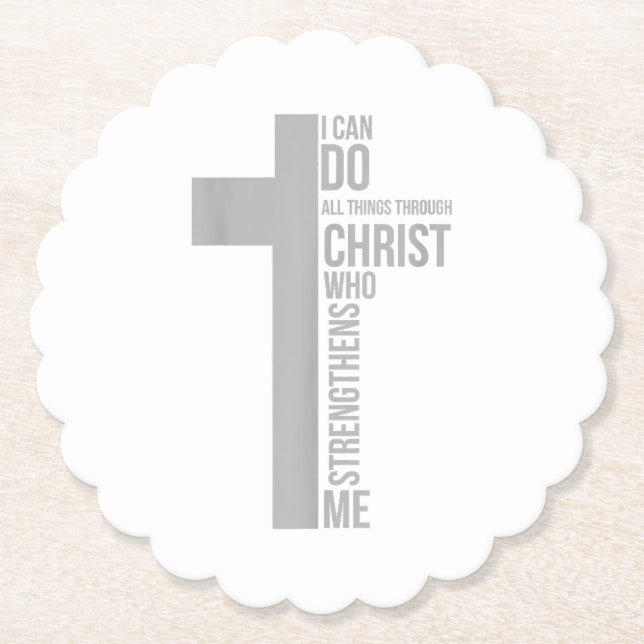 I Can Do All Things Through Christ Who Strengthens Paper Coaster (Front)