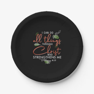 I Can Do All Things Through Christ Who Strengthens Paper Plates