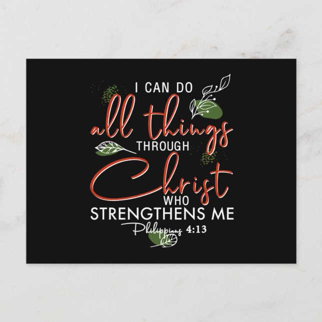 I Can Do All Things Through Christ Who Strengthens Postcard (Front)