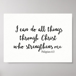 I Can Do All Things Through Christ Who Strengthens Poster