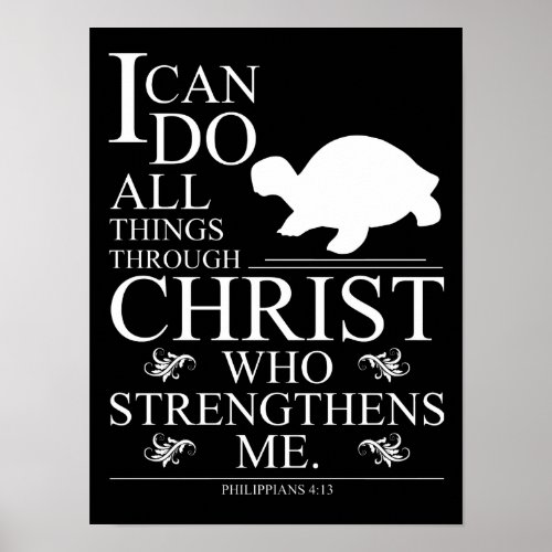 I Can Do ALl Things Through Christ Who Strengthens Poster