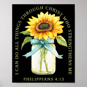 I Can Do All Things Through Christ Who Strengthens Poster