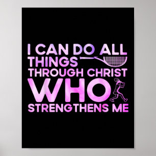 I Can Do All Things Through Christ Who Strengthens Poster