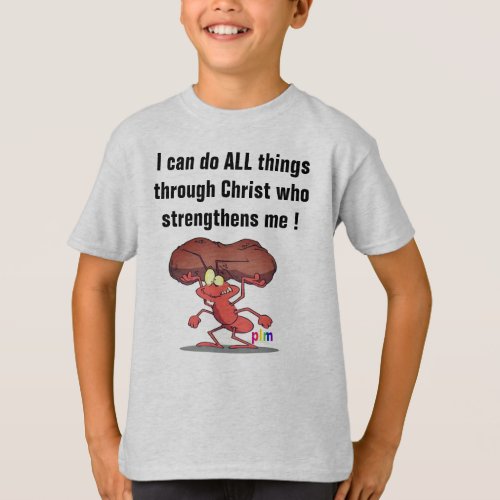 I Can Do All Things Through Christ Who Strengthens T_Shirt