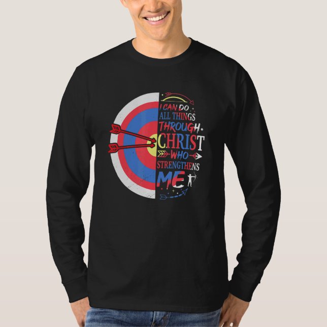 I Can Do All Things Through Christ Who Strengthens T-Shirt (Front)