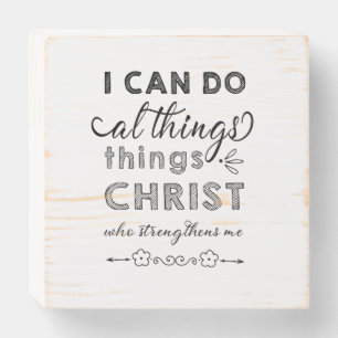 i can do all things through christ who strengthens wooden box sign