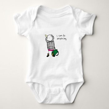 I Can Do Anything. Baby Bodysuit by ickybana5 at Zazzle